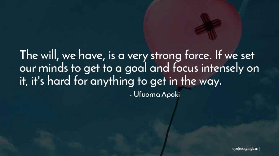 Badier Derbez Quotes By Ufuoma Apoki