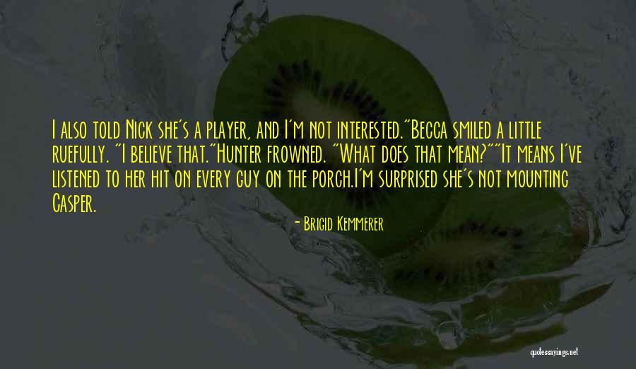 Badillo Apartments Quotes By Brigid Kemmerer Badillo Apartments Quotes By Brigid Kemmerer
