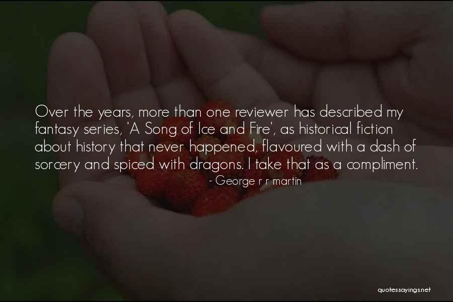 Badini Drama Quotes By George R R Martin Badini Drama Quotes By George R R Martin