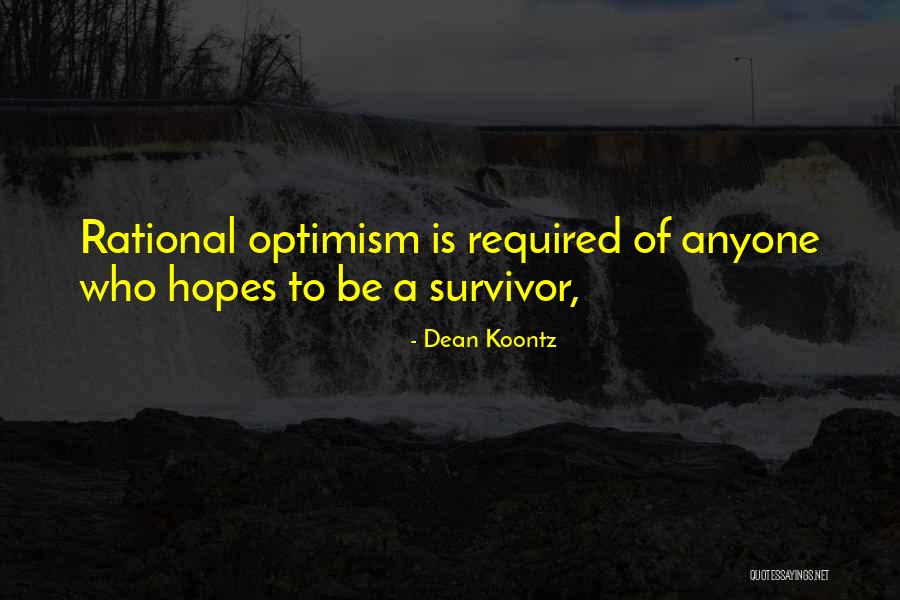 Badinter Majority Quotes By Dean Koontz Badinter Majority Quotes By Dean Koontz