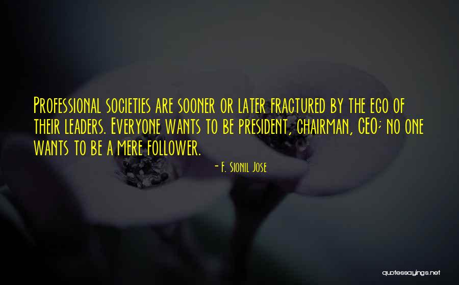 Badischer Kunstverein Quotes By F. Sionil Jose Badischer Kunstverein Quotes By F. Sionil Jose