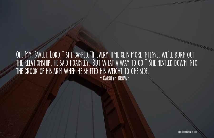 Badisso Quotes By Carolyn Brown Badisso Quotes By Carolyn Brown