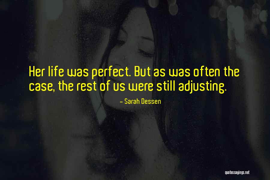 Badjao Houses Quotes By Sarah Dessen Badjao Houses Quotes By Sarah Dessen