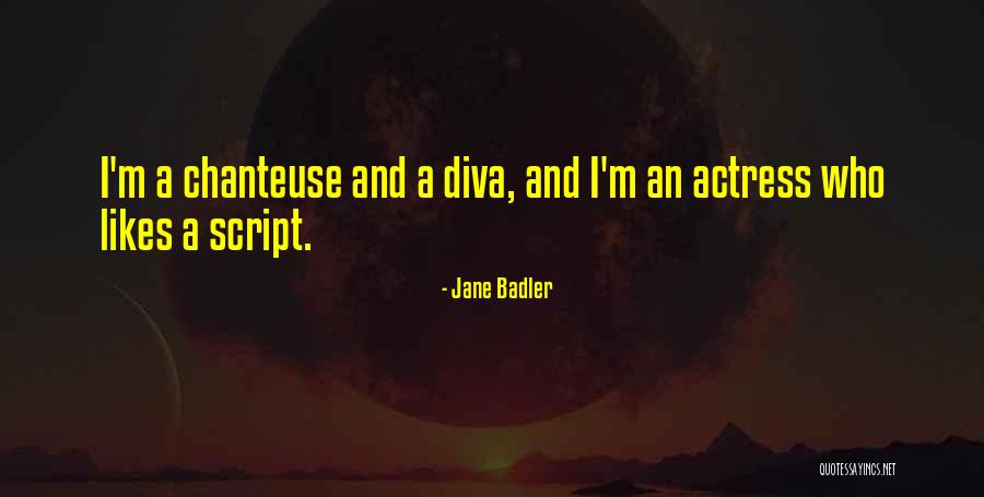 Badler Jane Quotes By Jane Badler Badler Jane Quotes By Jane Badler