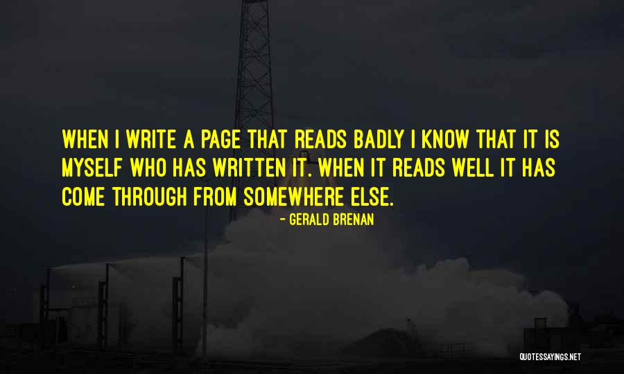 Badly Written Quotes By Gerald Brenan Badly Written Quotes By Gerald Brenan