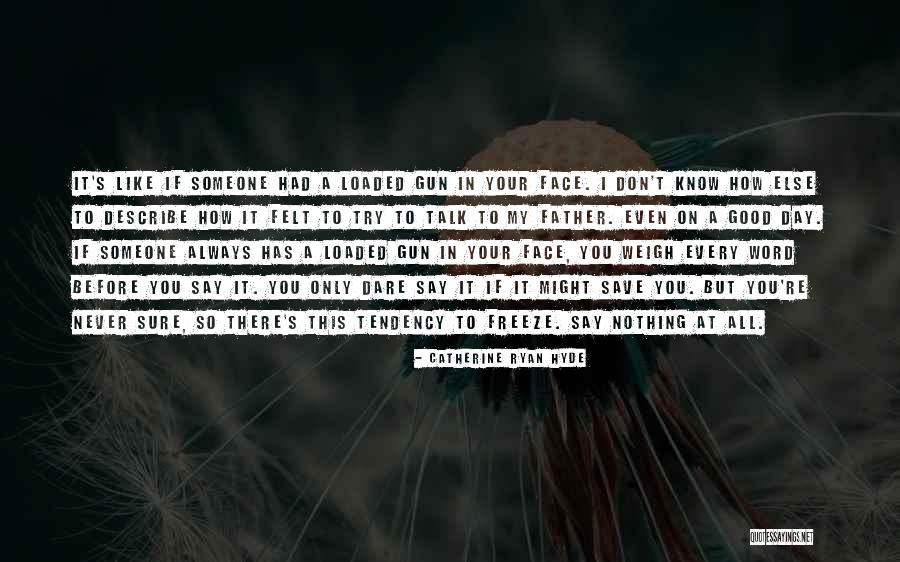 Badminton Champion Quotes By Catherine Ryan Hyde Badminton Champion Quotes By Catherine Ryan Hyde