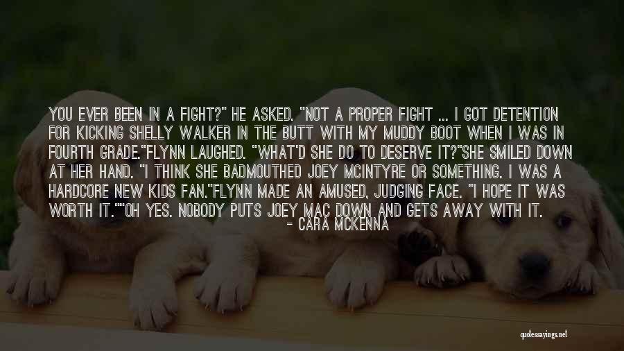 Badmouthed Quotes By Cara McKenna Badmouthed Quotes By Cara McKenna