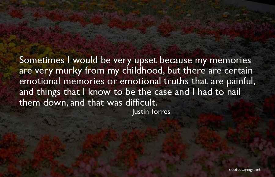 Badnam Chai Quotes By Justin Torres Badnam Chai Quotes By Justin Torres