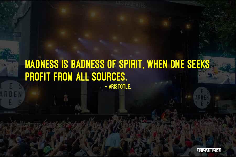 Badness Quotes By Aristotle. Badness Quotes By Aristotle.