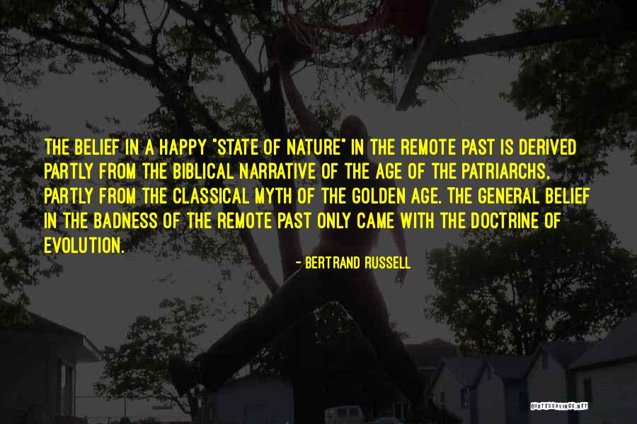 Badness Quotes By Bertrand Russell