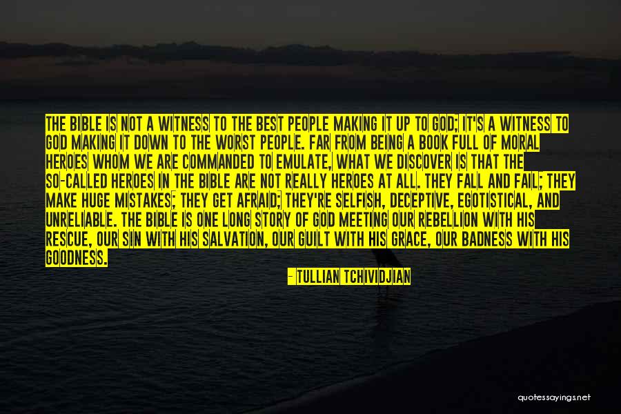 Badness Quotes By Tullian Tchividjian Badness Quotes By Tullian Tchividjian