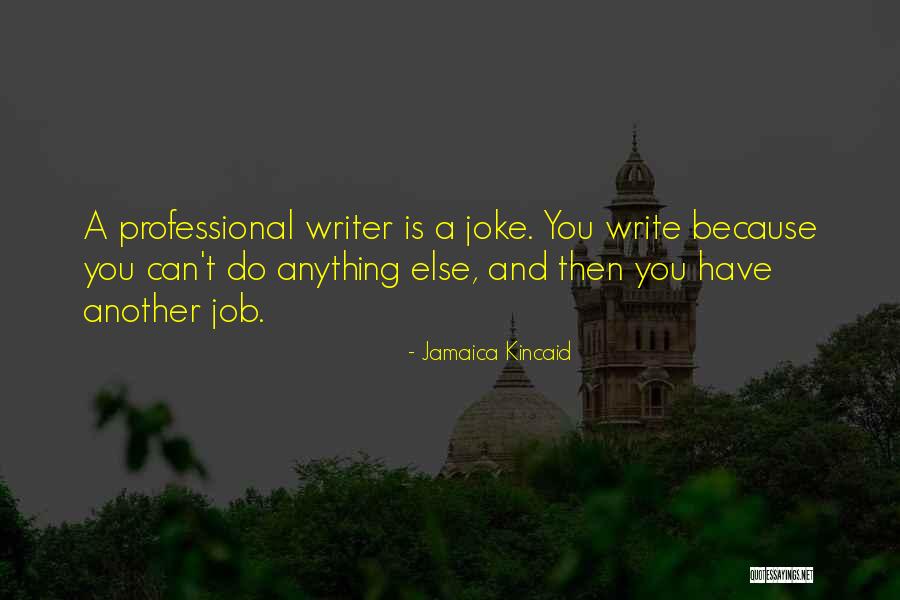 Badonicus Quotes By Jamaica Kincaid Badonicus Quotes By Jamaica Kincaid