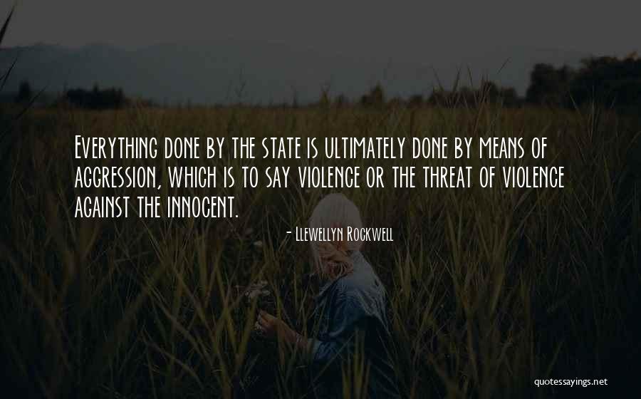 Badore Quotes By Llewellyn Rockwell Badore Quotes By Llewellyn Rockwell