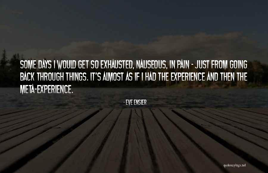 Badowski And White Quotes By Eve Ensler Badowski And White Quotes By Eve Ensler