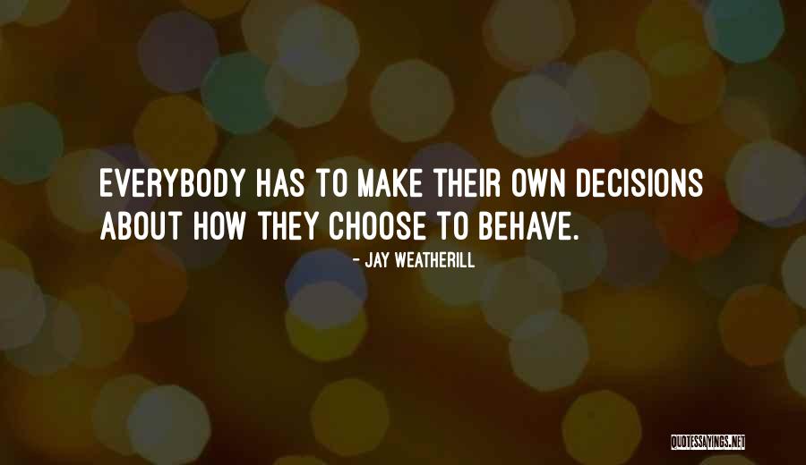 Badowski And White Quotes By Jay Weatherill Badowski And White Quotes By Jay Weatherill