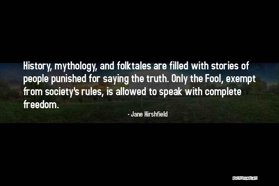Badran Gostaran Quotes By Jane Hirshfield Badran Gostaran Quotes By Jane Hirshfield
