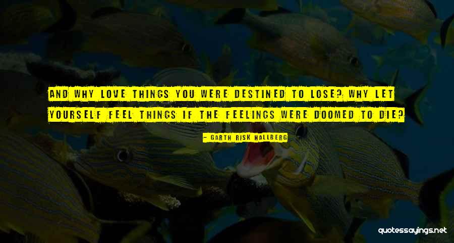 Badrane Tanger Quotes By Garth Risk Hallberg Badrane Tanger Quotes By Garth Risk Hallberg