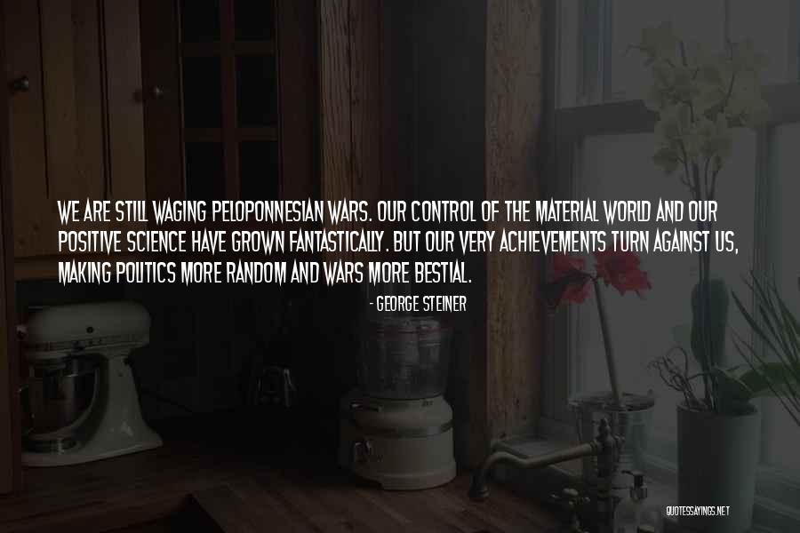 Badreddine Assioua Quotes By George Steiner Badreddine Assioua Quotes By George Steiner