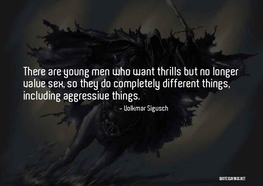Badreyah Quotes By Volkmar Sigusch Badreyah Quotes By Volkmar Sigusch