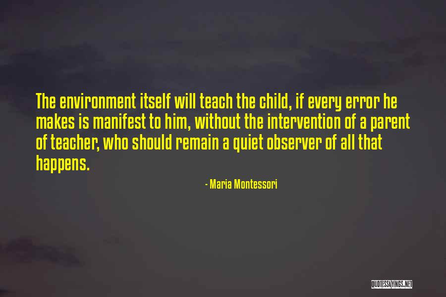 Badura Mal Quotes By Maria Montessori Badura Mal Quotes By Maria Montessori