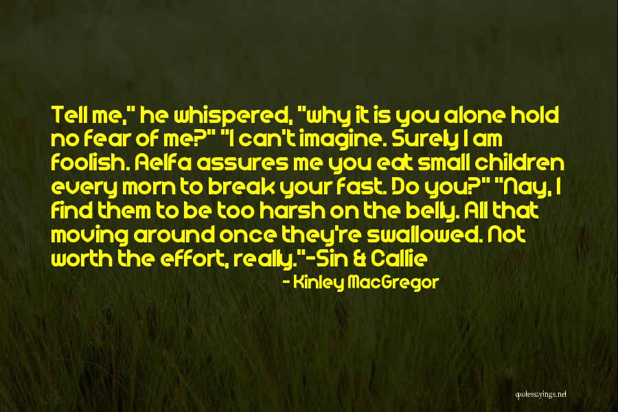 Baduy In English Quotes By Kinley MacGregor Baduy In English Quotes By Kinley MacGregor
