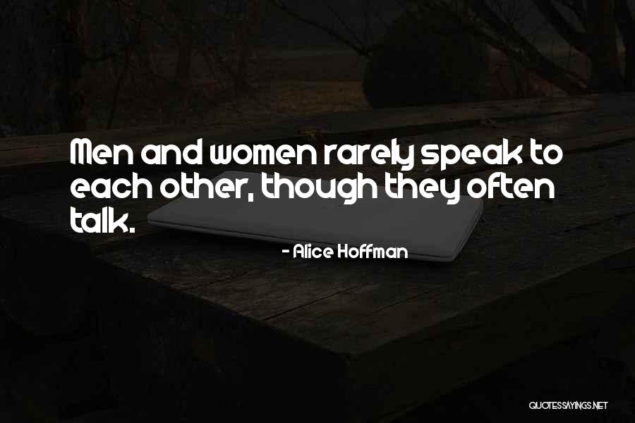 Badwal Southbury Quotes By Alice Hoffman Badwal Southbury Quotes By Alice Hoffman