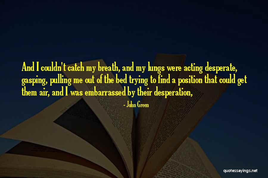 Badza Na Quotes By John Green Badza Na Quotes By John Green