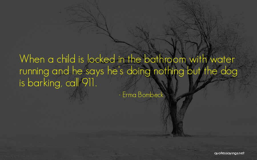 Baek Seju Quotes By Erma Bombeck Baek Seju Quotes By Erma Bombeck