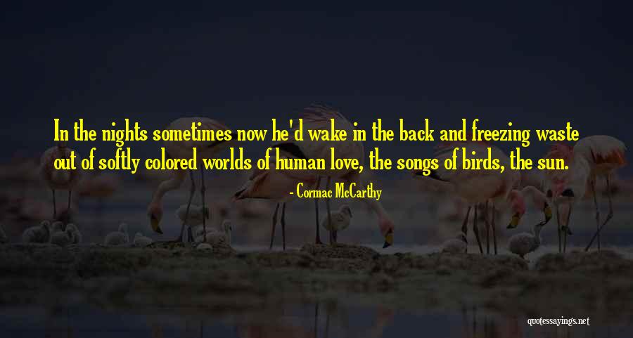 Baekyeol Quotes By Cormac McCarthy Baekyeol Quotes By Cormac McCarthy