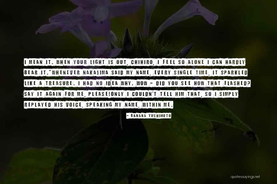 Baena Quotes By Banana Yoshimoto Baena Quotes By Banana Yoshimoto