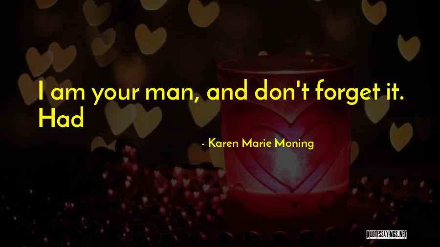 Baertschi Sven Quotes By Karen Marie Moning Baertschi Sven Quotes By Karen Marie Moning