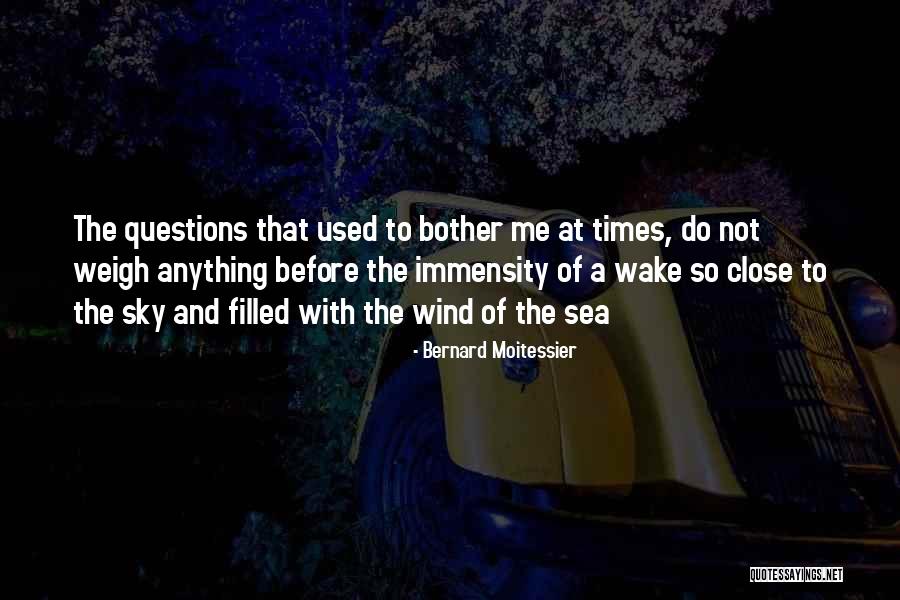 Baeta Pokemon Quotes By Bernard Moitessier