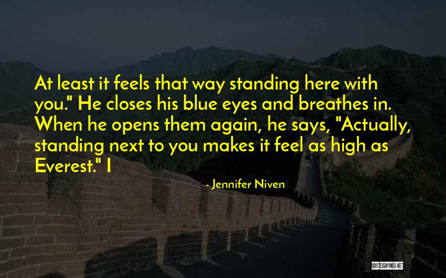 Baeumler Wanderferien Quotes By Jennifer Niven Baeumler Wanderferien Quotes By Jennifer Niven