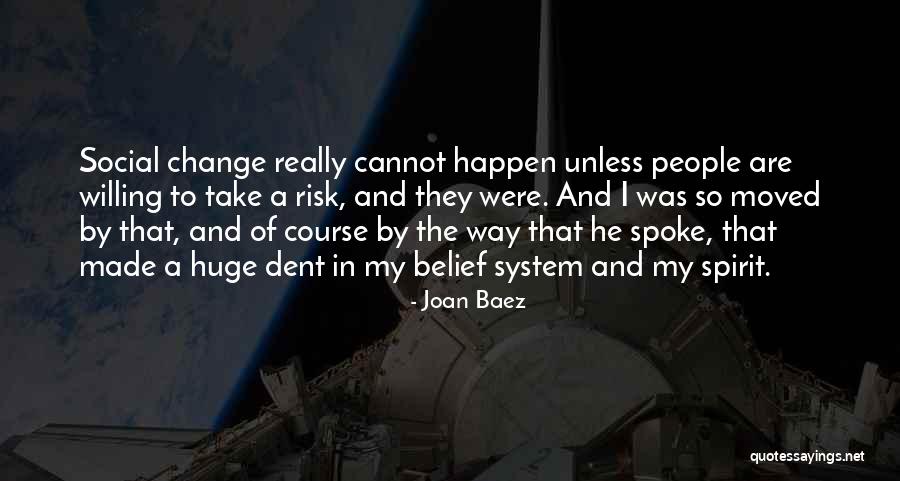Baez Joan Quotes By Joan Baez Baez Joan Quotes By Joan Baez