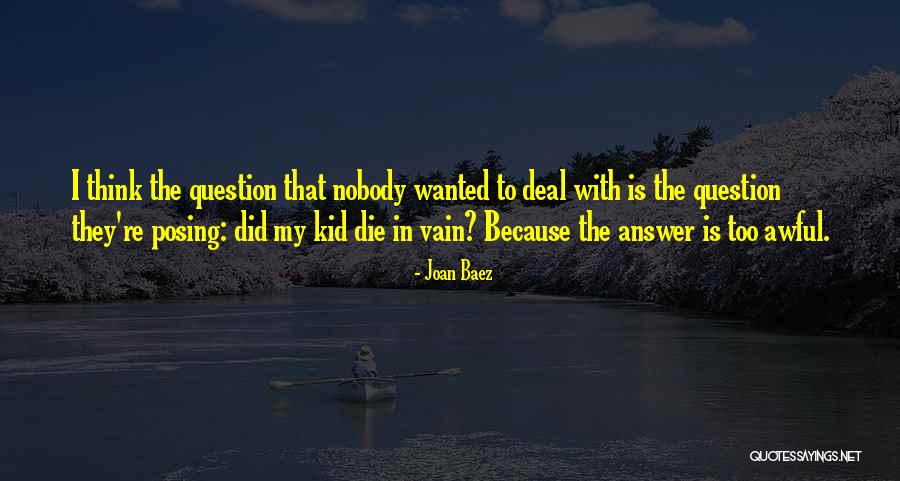 Baez Joan Quotes By Joan Baez Baez Joan Quotes By Joan Baez