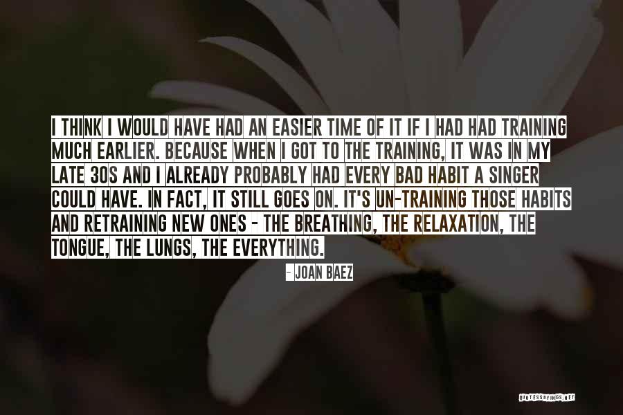 Baez Joan Quotes By Joan Baez Baez Joan Quotes By Joan Baez