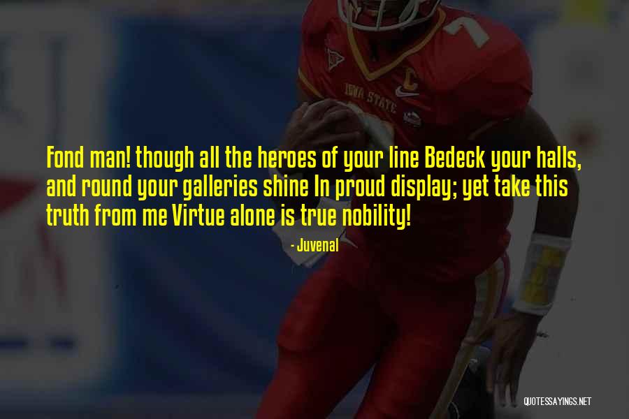 Bafejado Quotes By Juvenal Bafejado Quotes By Juvenal