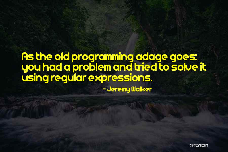 Baffie Bend Quotes By Jeremy Walker Baffie Bend Quotes By Jeremy Walker