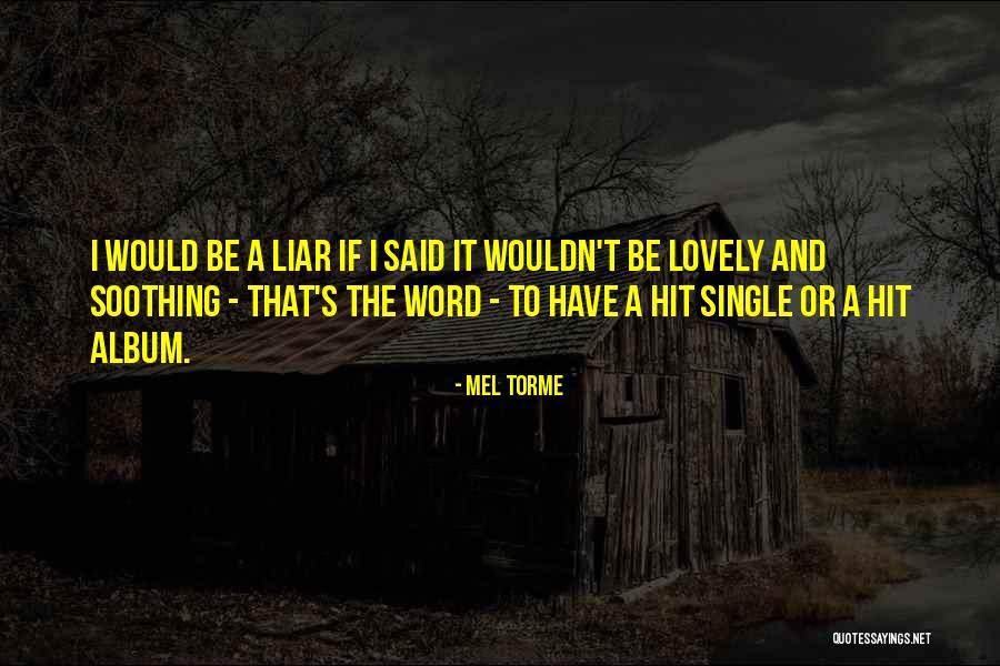 Baffin Quotes By Mel Torme Baffin Quotes By Mel Torme