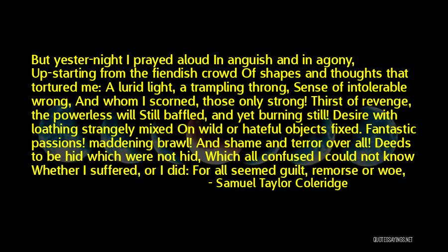 Baffled And Confused Quotes By Samuel Taylor Coleridge Baffled And Confused Quotes By Samuel Taylor Coleridge