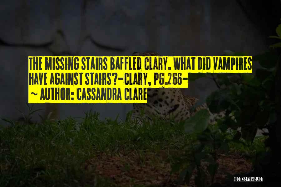 Baffled Quotes By Cassandra Clare