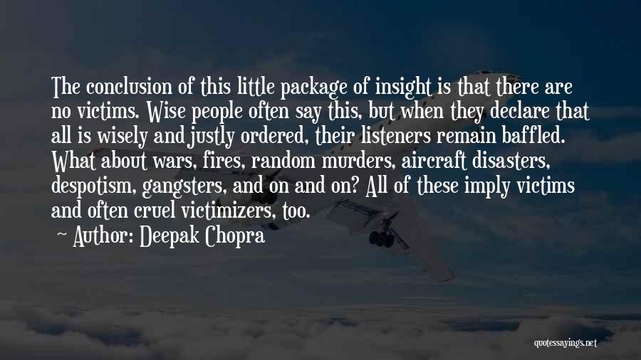 Baffled Quotes By Deepak Chopra