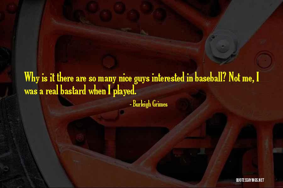 Baffos In Riverview Quotes By Burleigh Grimes Baffos In Riverview Quotes By Burleigh Grimes