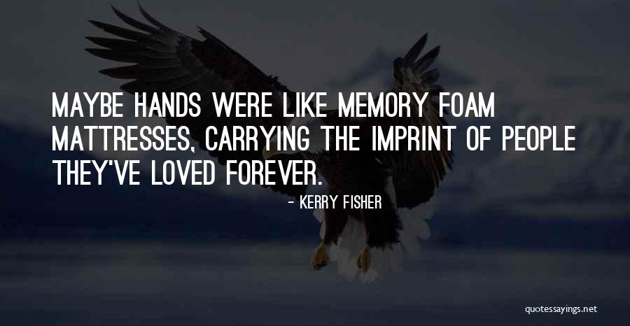 Bafin Quotes By Kerry Fisher Bafin Quotes By Kerry Fisher