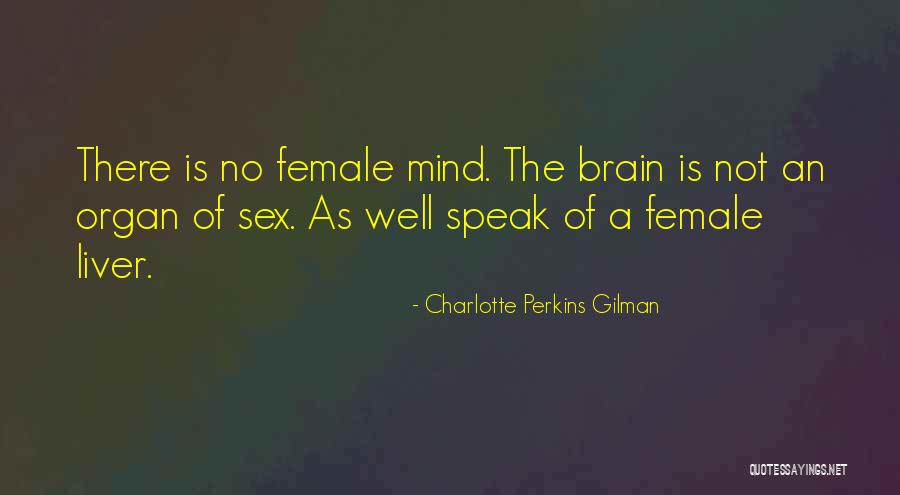 Bafinas Quotes By Charlotte Perkins Gilman Bafinas Quotes By Charlotte Perkins Gilman