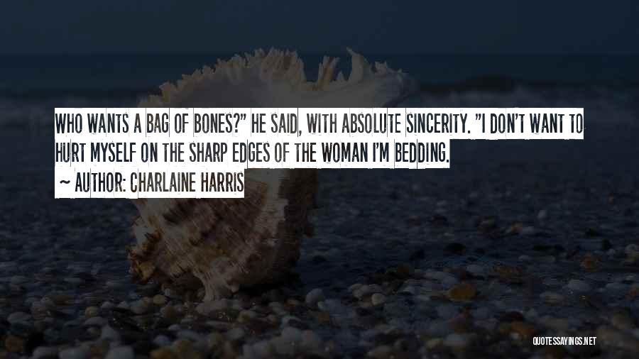 Bag Of Bones Quotes By Charlaine Harris