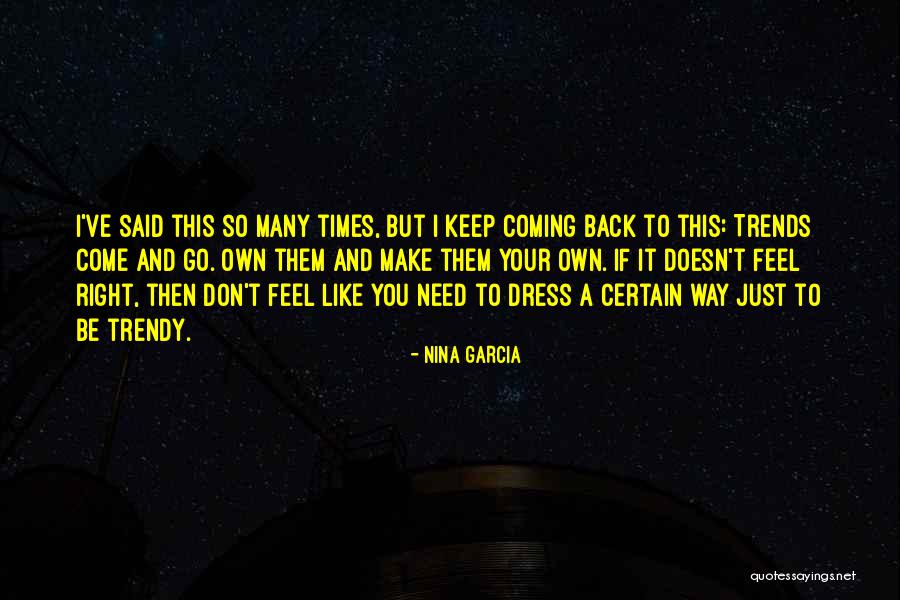 Bagaimana Ciri Quotes By Nina Garcia Bagaimana Ciri Quotes By Nina Garcia
