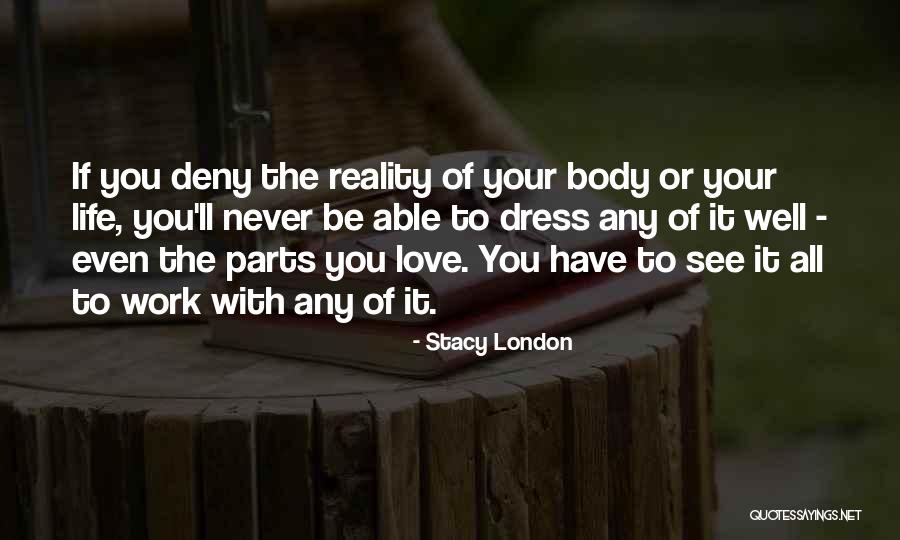 Bagarre De Femme Quotes By Stacy London Bagarre De Femme Quotes By Stacy London