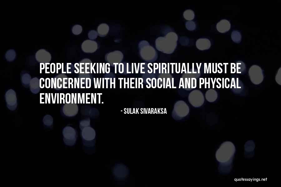 Bagarre De Femme Quotes By Sulak Sivaraksa Bagarre De Femme Quotes By Sulak Sivaraksa