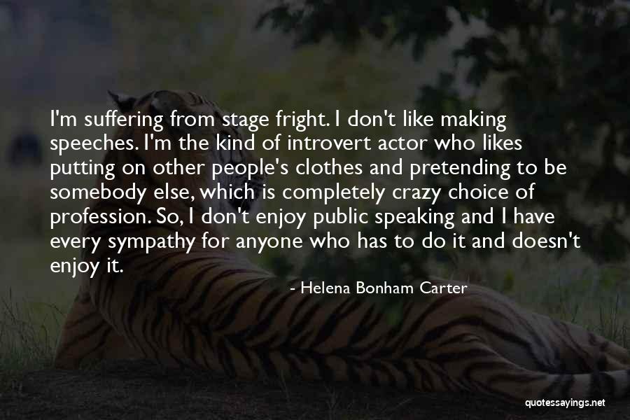 Bagavathi Bagavathi Quotes By Helena Bonham Carter Bagavathi Bagavathi Quotes By Helena Bonham Carter